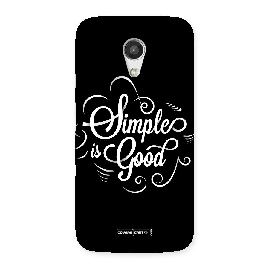 Simple is Good Back Case for Moto G 2nd Gen