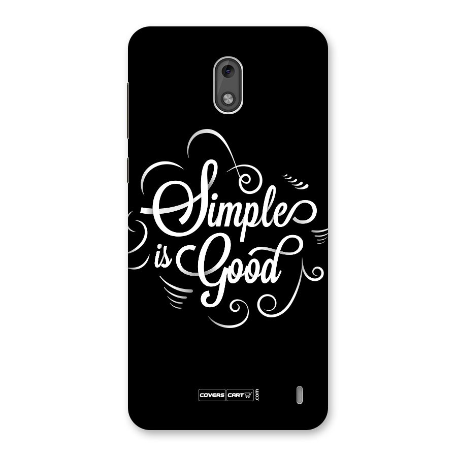 Simple is Good Back Case for Nokia 2