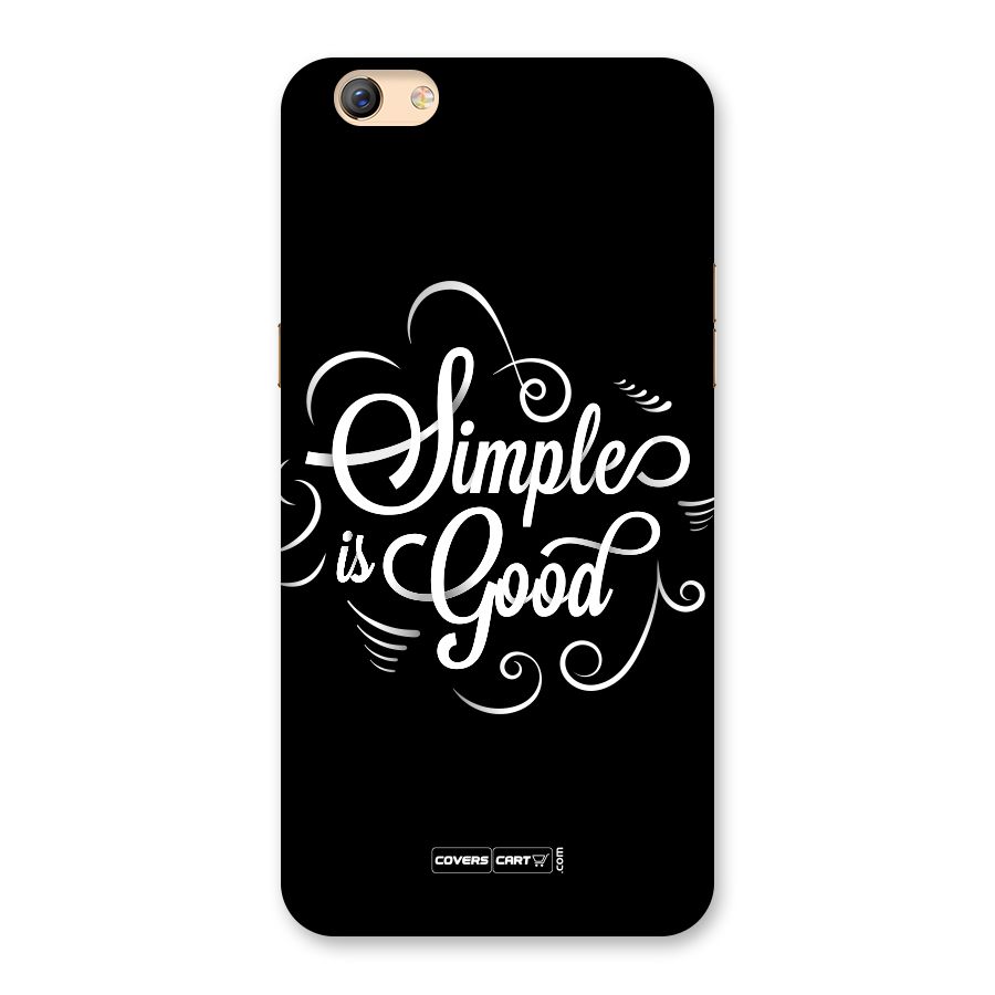 Simple is Good Back Case for Oppo F3 Plus