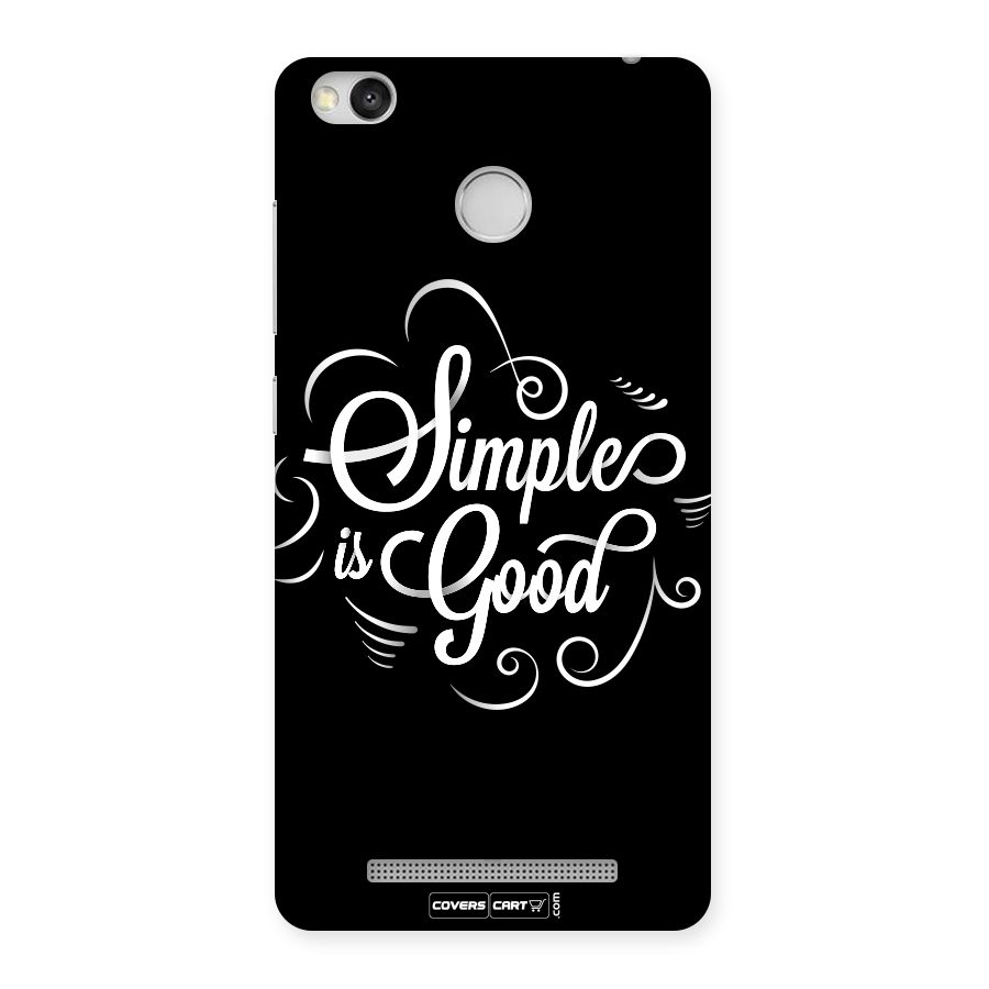 Simple is Good Back Case for Redmi 3S Prime