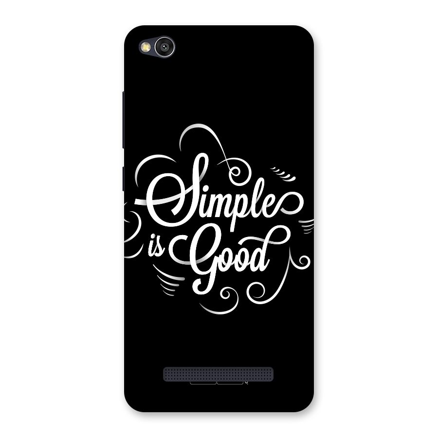 Simple is Good Back Case for Redmi 4A