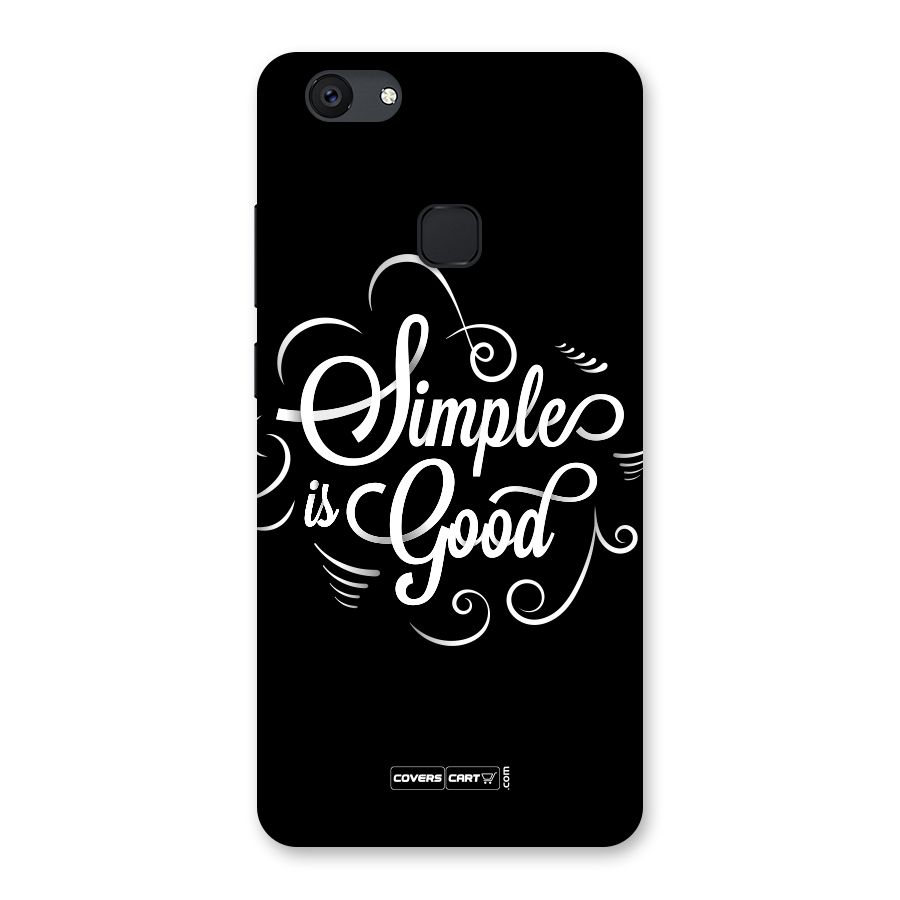 Simple is Good Back Case for Vivo V7 Plus