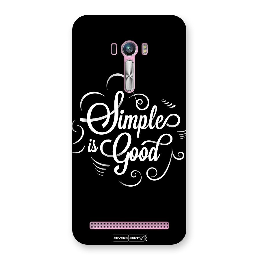 Simple is Good Back Case for Zenfone Selfie