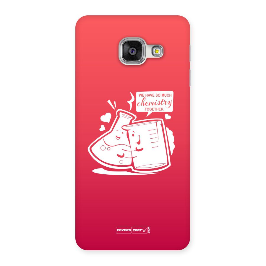 So Much Chemistry Back Case for Galaxy A3 2016