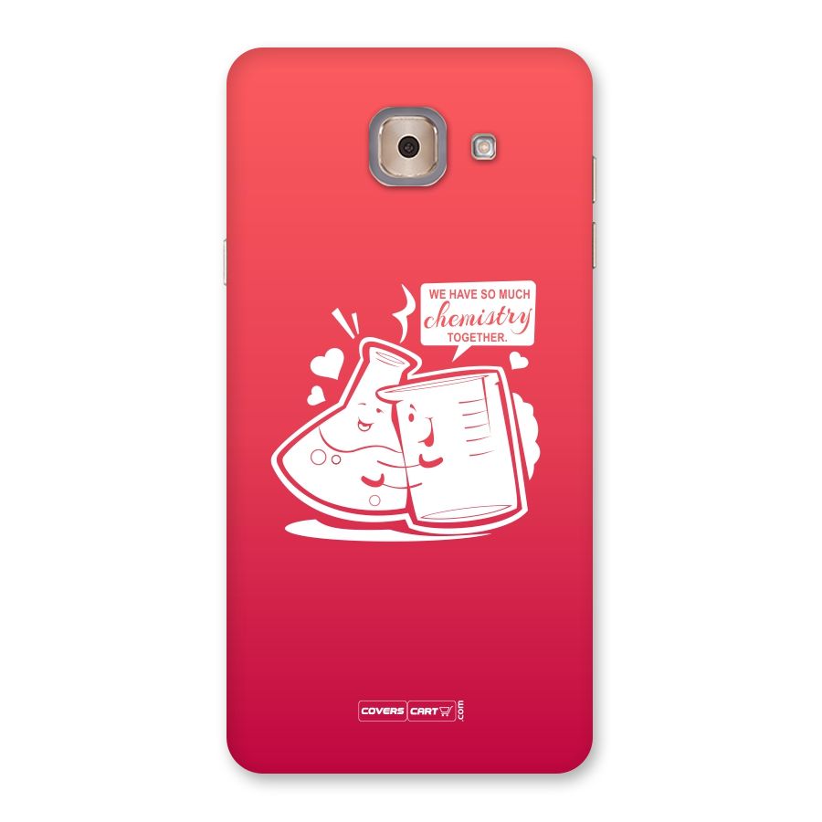 So Much Chemistry Back Case for Galaxy J7 Max