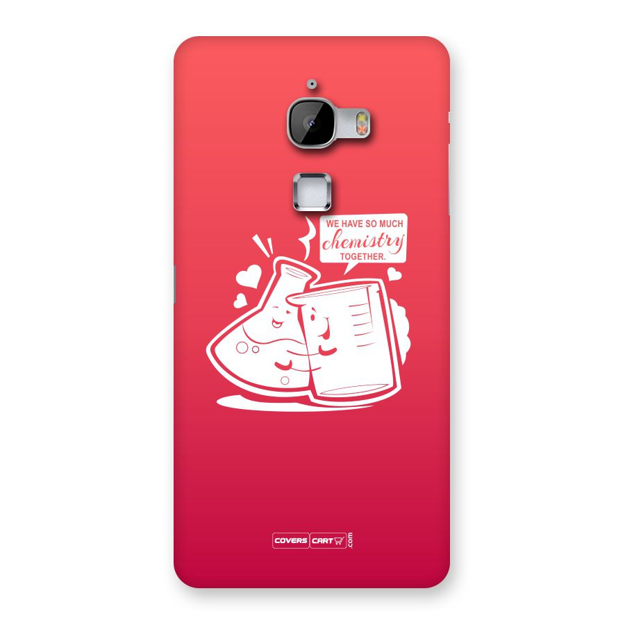 So Much Chemistry Back Case for LeTV Le Max