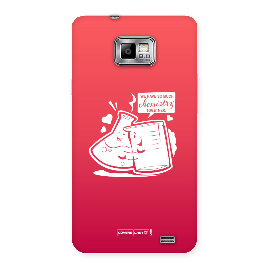 So Much Chemistry Back Case for Galaxy S2