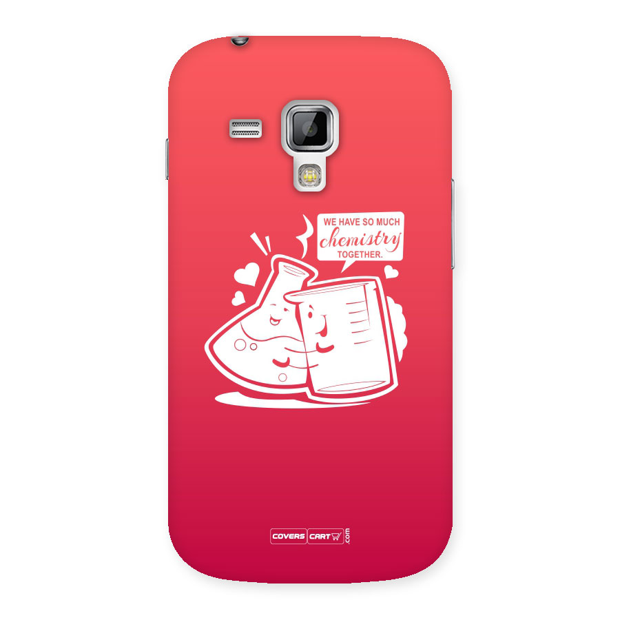 So Much Chemistry Back Case for Galaxy S Duos