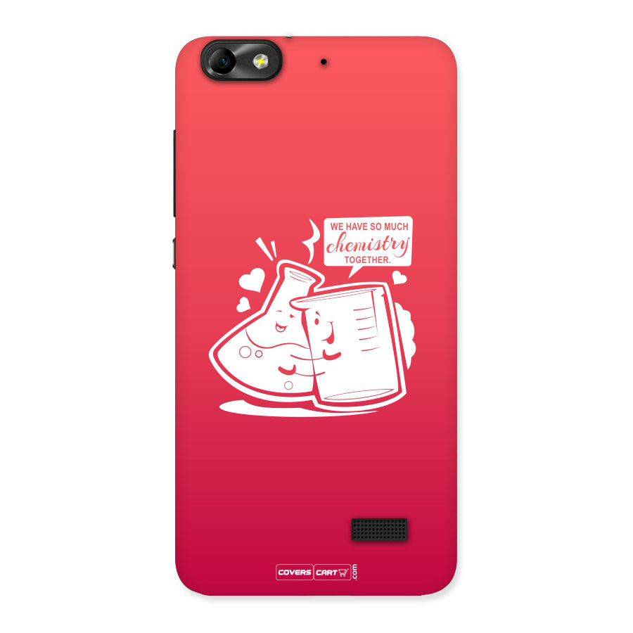 So Much Chemistry Back Case for Honor 4C