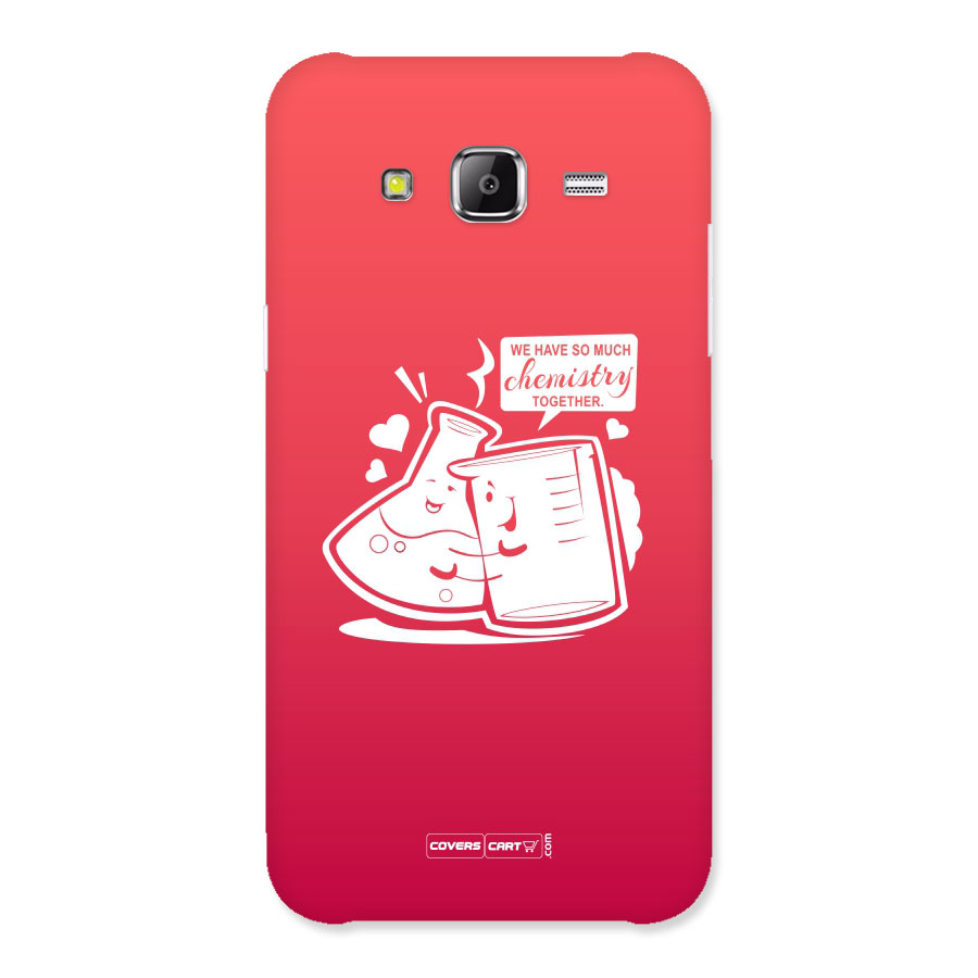 So Much Chemistry Back Case for Samsung Galaxy J5