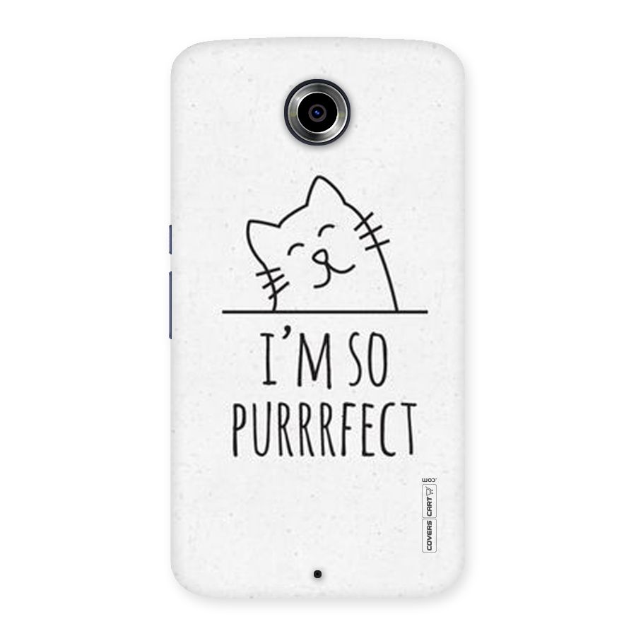 So Purrfect Back Case for Nexsus 6
