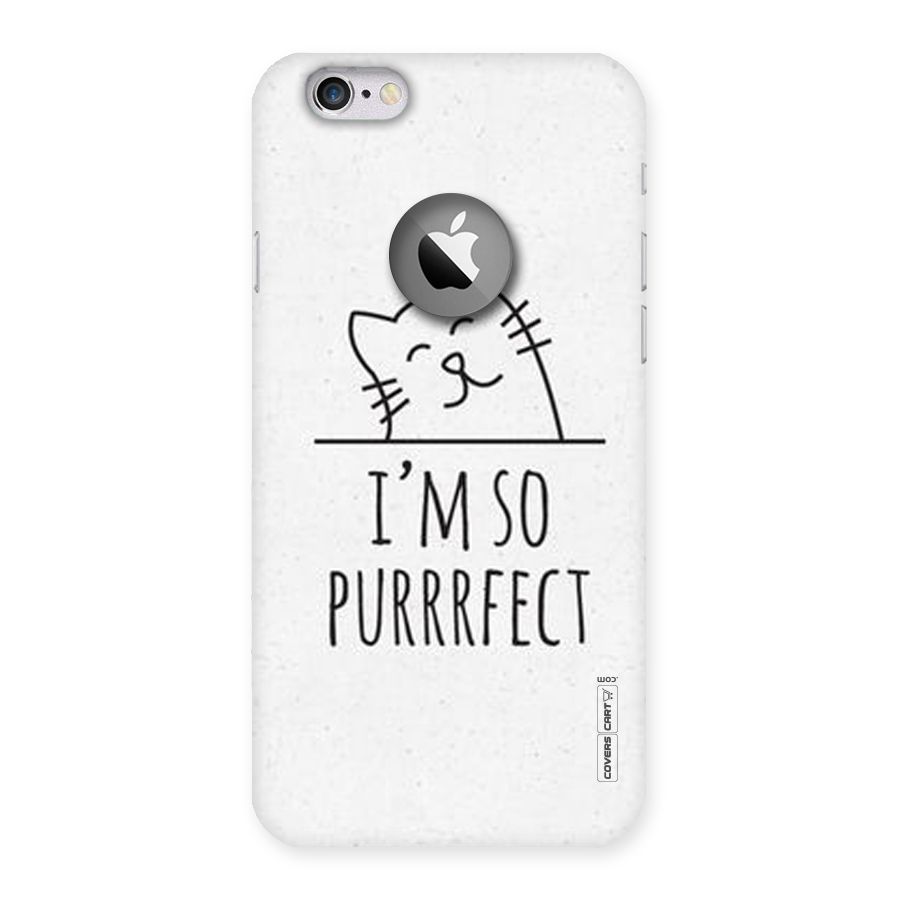 So Purrfect Back Case for iPhone 6 Logo Cut
