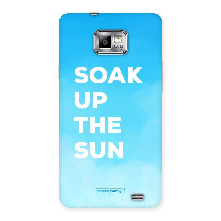 Soak Up The Sun Back Case for Galaxy S2