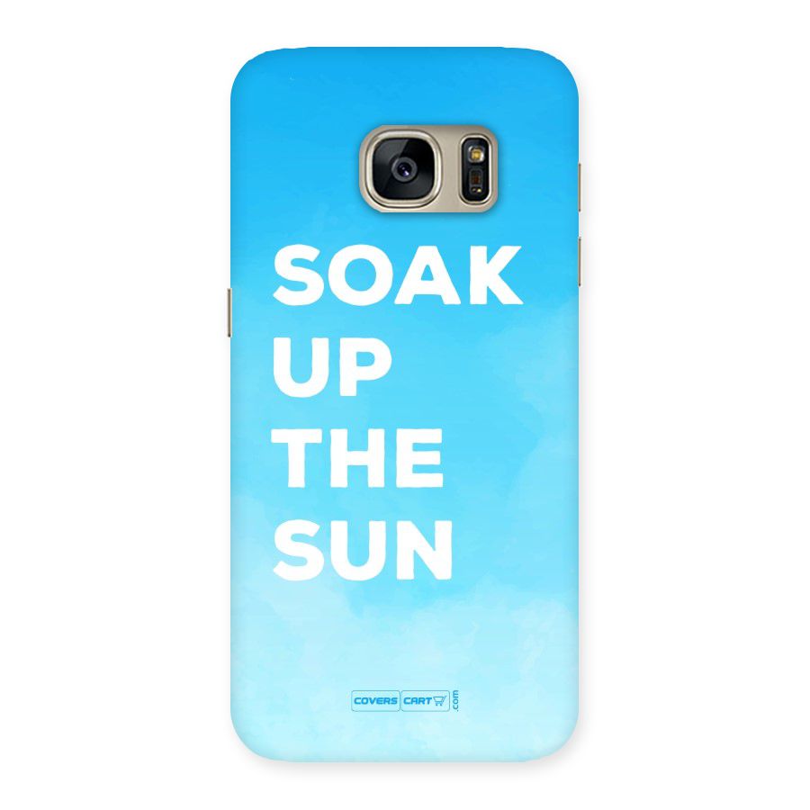 Soak Up The Sun Back Case for Galaxy S7