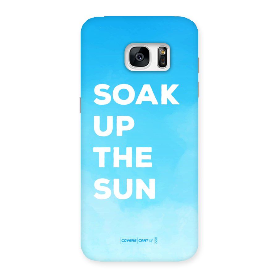 Soak Up The Sun Back Case for Galaxy S7 Edge