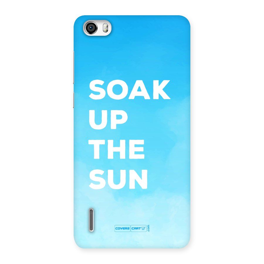 Soak Up The Sun Back Case for Honor 6