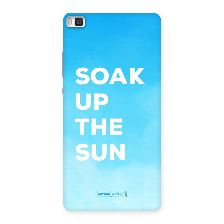 Soak Up The Sun Back Case for Huawei P8