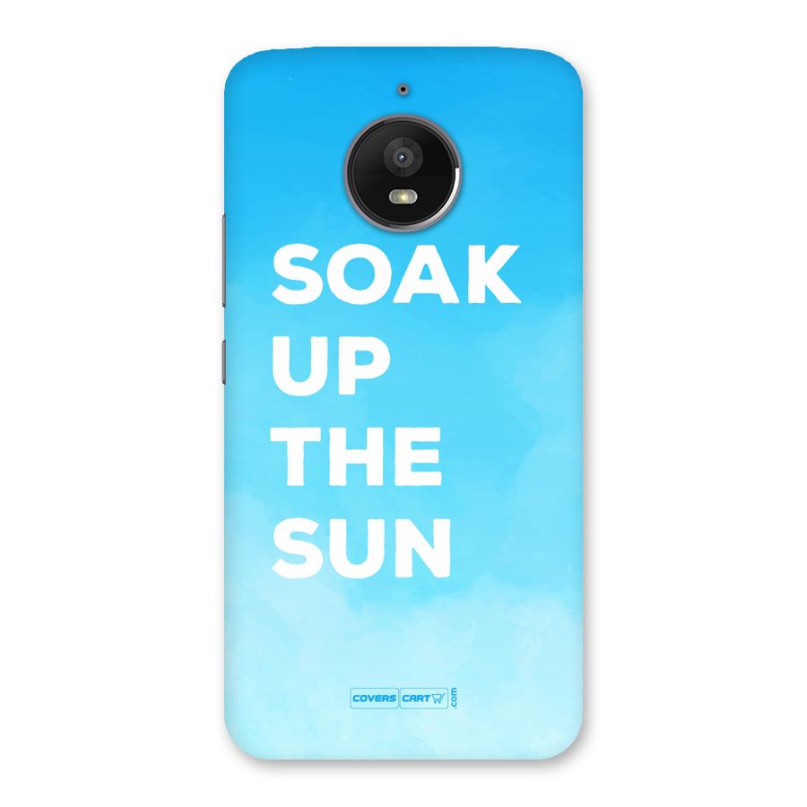 Soak Up The Sun Back Case for Moto E4 Plus