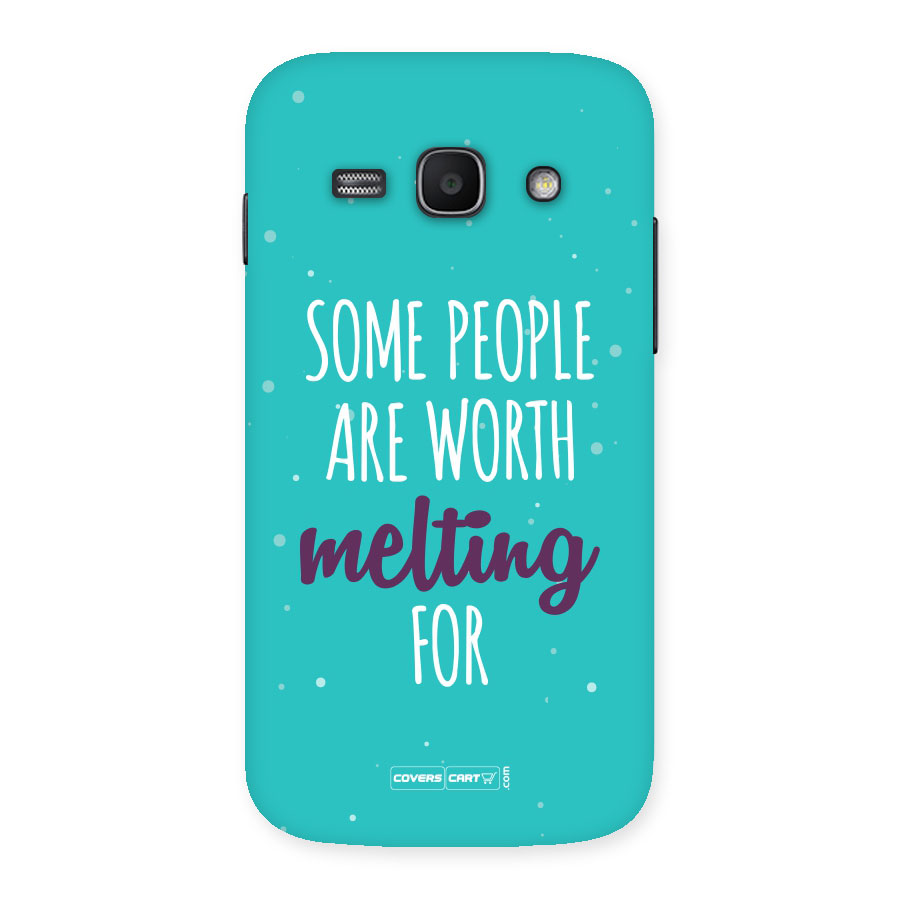 Some People Are Worth Melting For Back Case for Galaxy Ace 3
