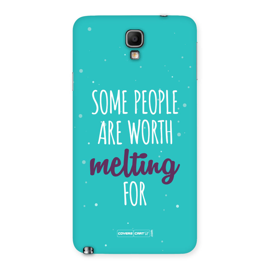 Some People Are Worth Melting For Back Case for Galaxy Note 3 Neo