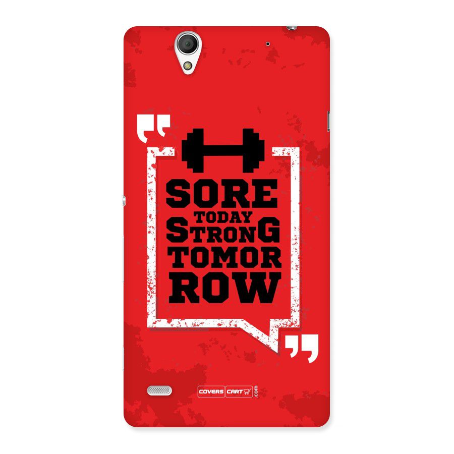 Stay Strong Back Case for Sony Xperia C4