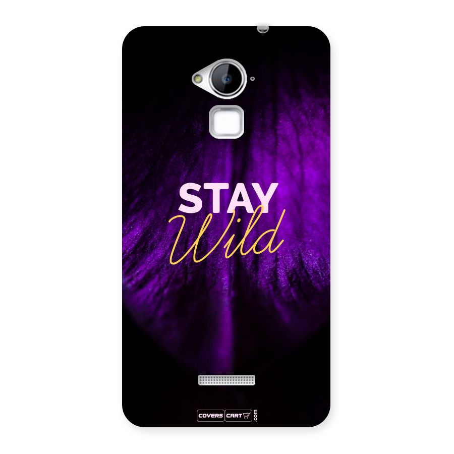 Stay Wild Back Case for Coolpad Note 3