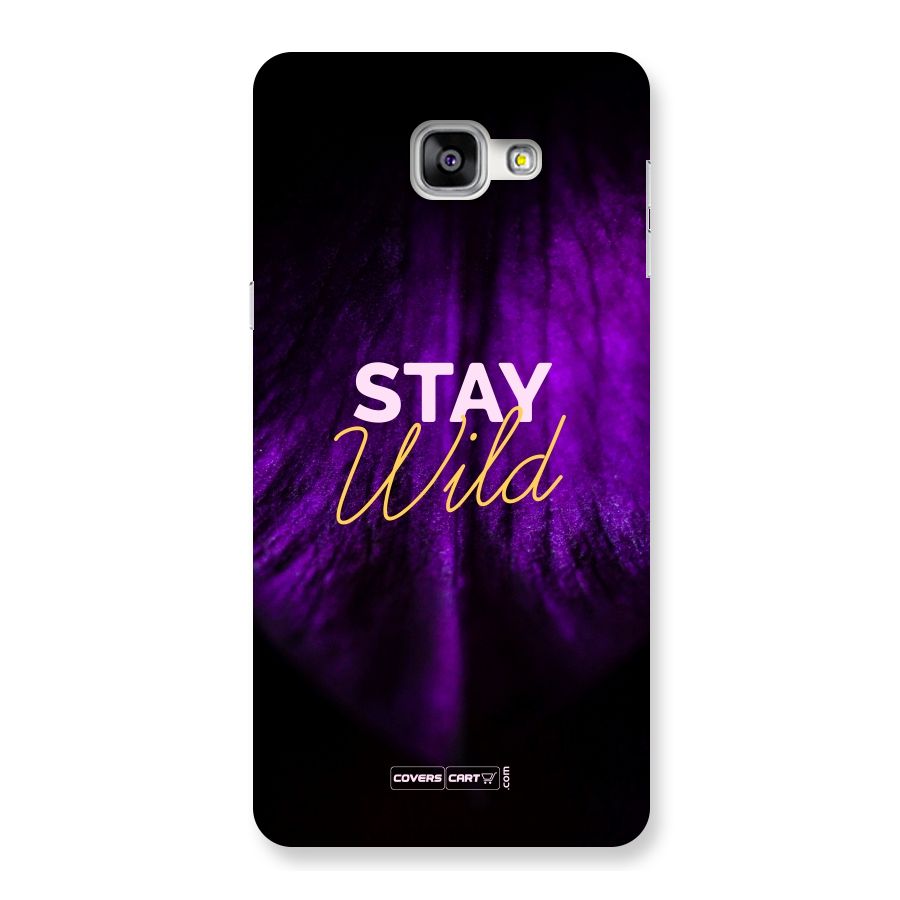 Stay Wild Back Case for Galaxy A9