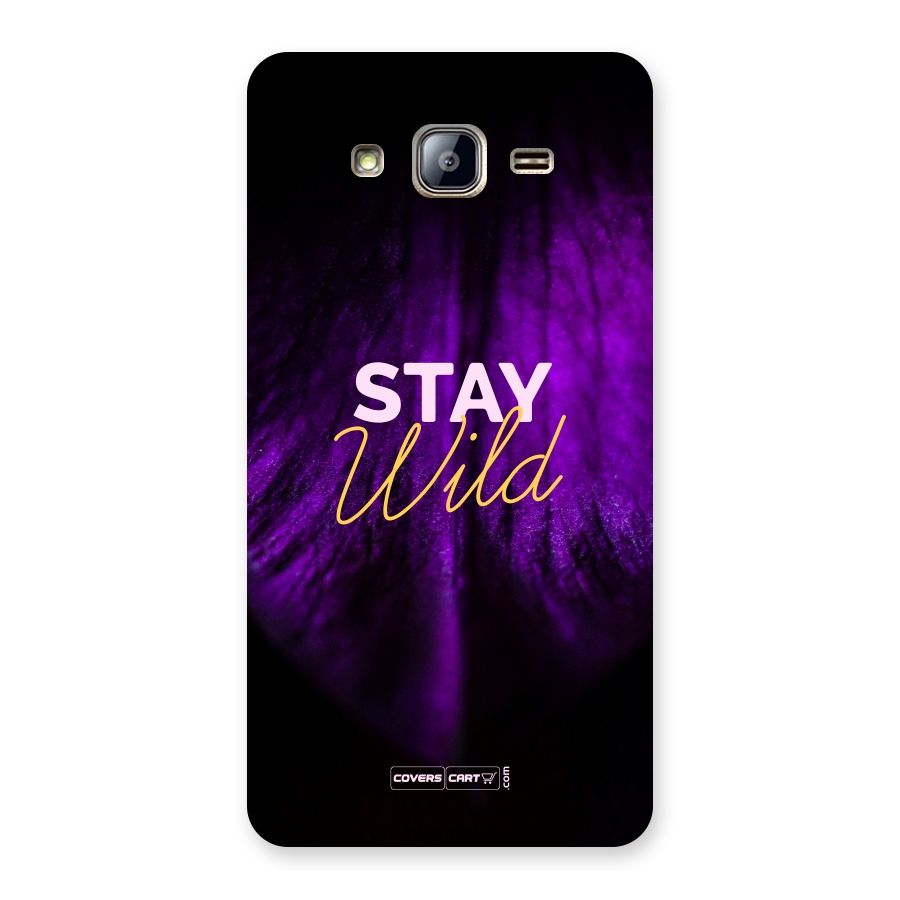Stay Wild Back Case for Galaxy On5