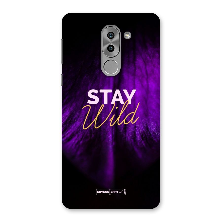 Stay Wild Back Case for Honor 6X
