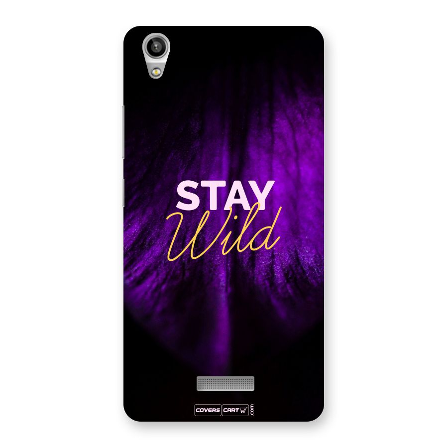 Stay Wild Back Case for Lava-Pixel-V1