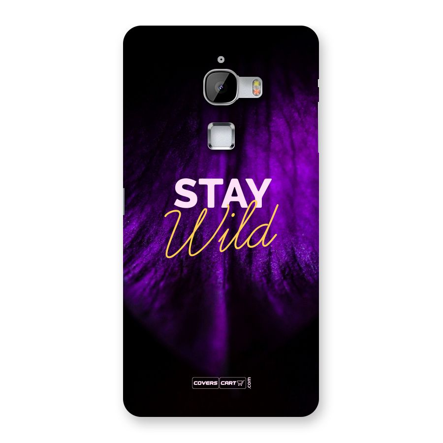 Stay Wild Back Case for LeTv Le Max