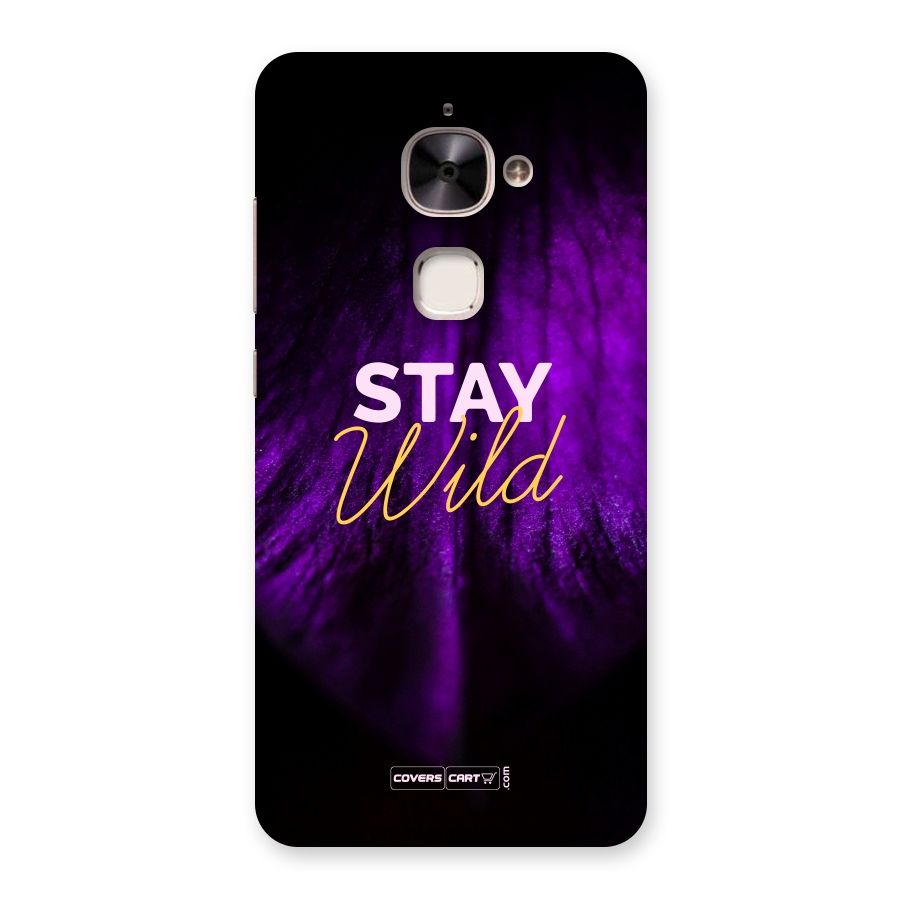 Stay Wild Back Case for Le 2