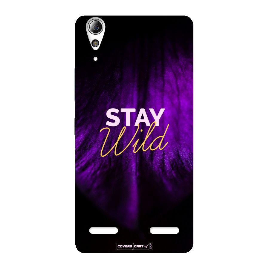 Stay Wild Back Case for Lenovo A6000