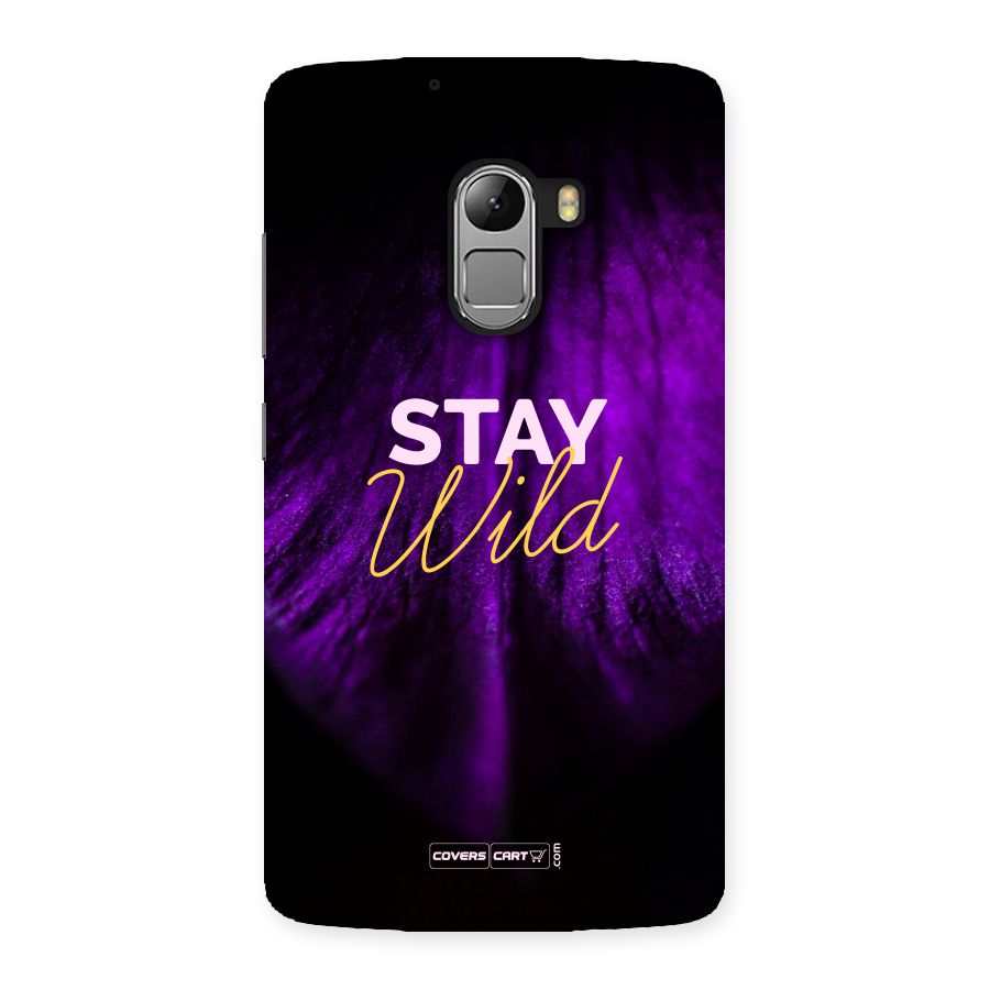 Stay Wild Back Case for Lenovo K4 Note