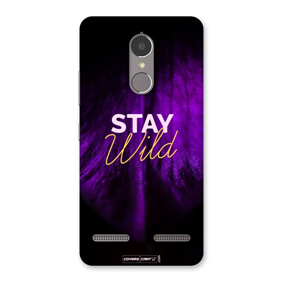 Stay Wild Back Case for Lenovo K6