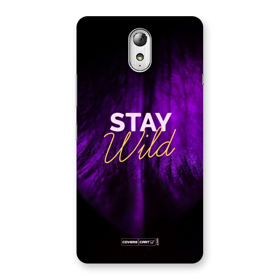 Stay Wild Back Case for Lenovo Vibe P1M