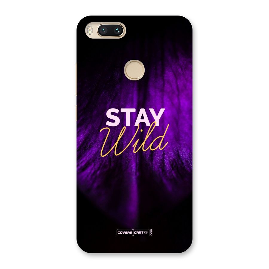 Stay Wild Back Case for Mi A1