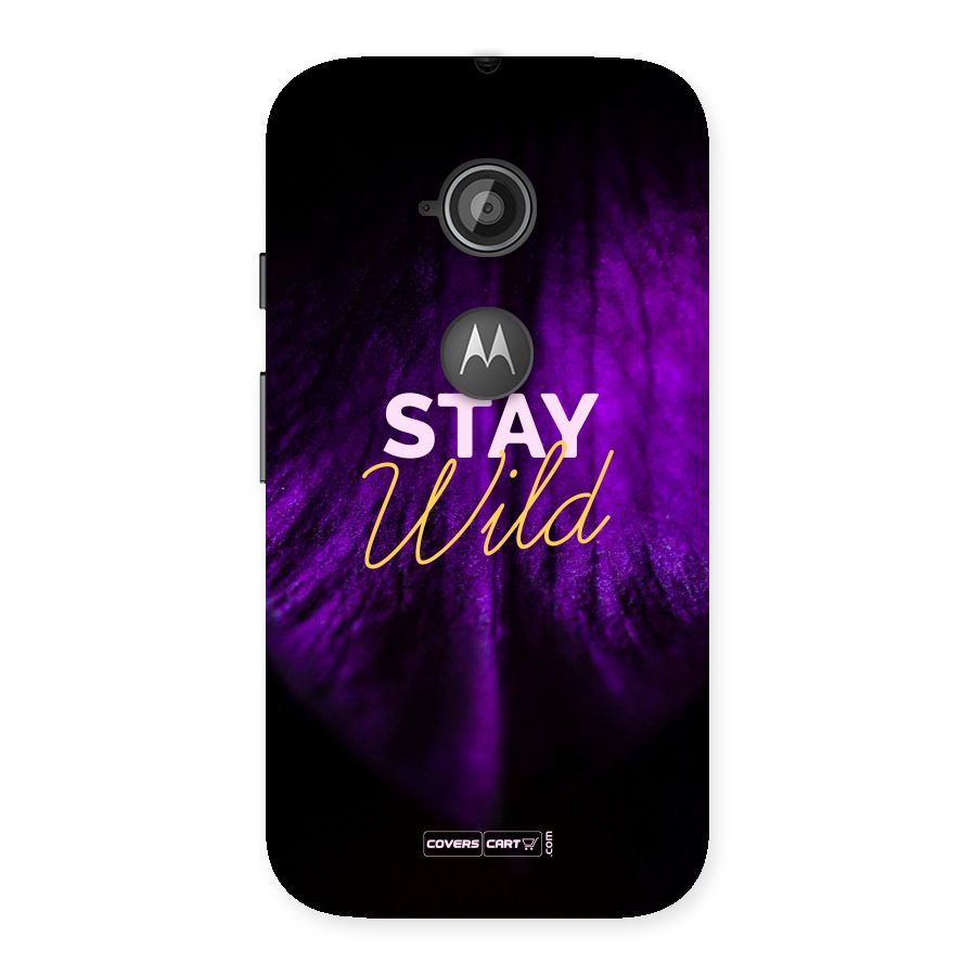 Stay Wild Back Case for Moto E 2nd Gen