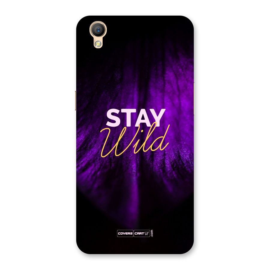 Stay Wild Back Case for Oppo A37