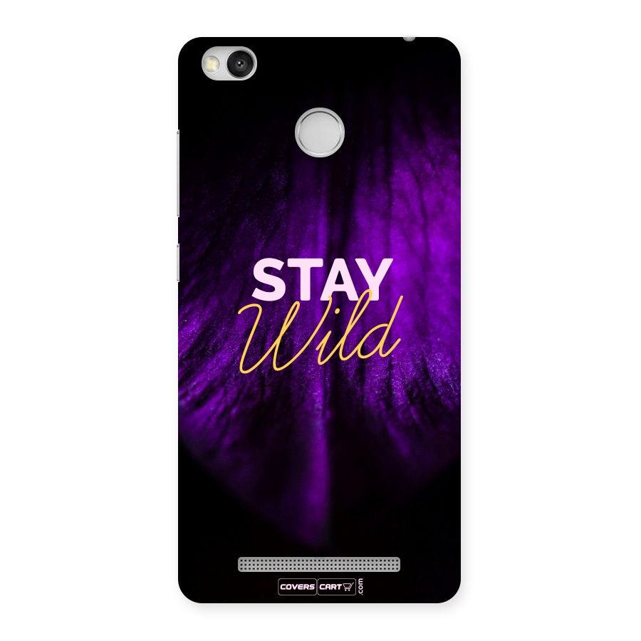 Stay Wild Back Case for Redmi 3S Prime