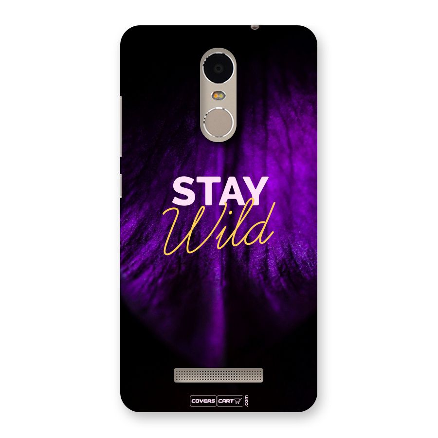 Stay Wild Back Case for Xiaomi Redmi Note 3