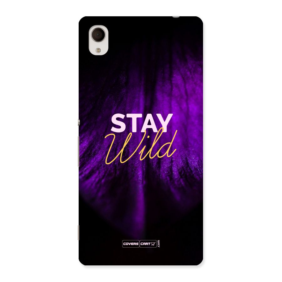 Stay Wild Back Case for Xperia M4 Aqua