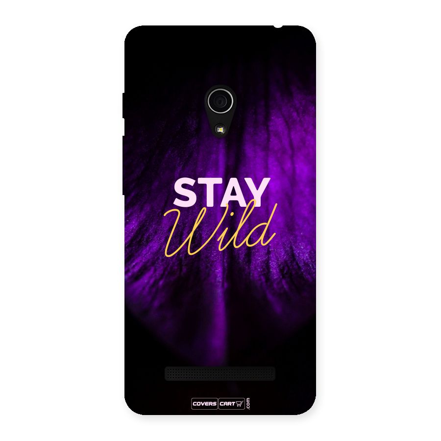 Stay Wild Back Case for Zenfone 5