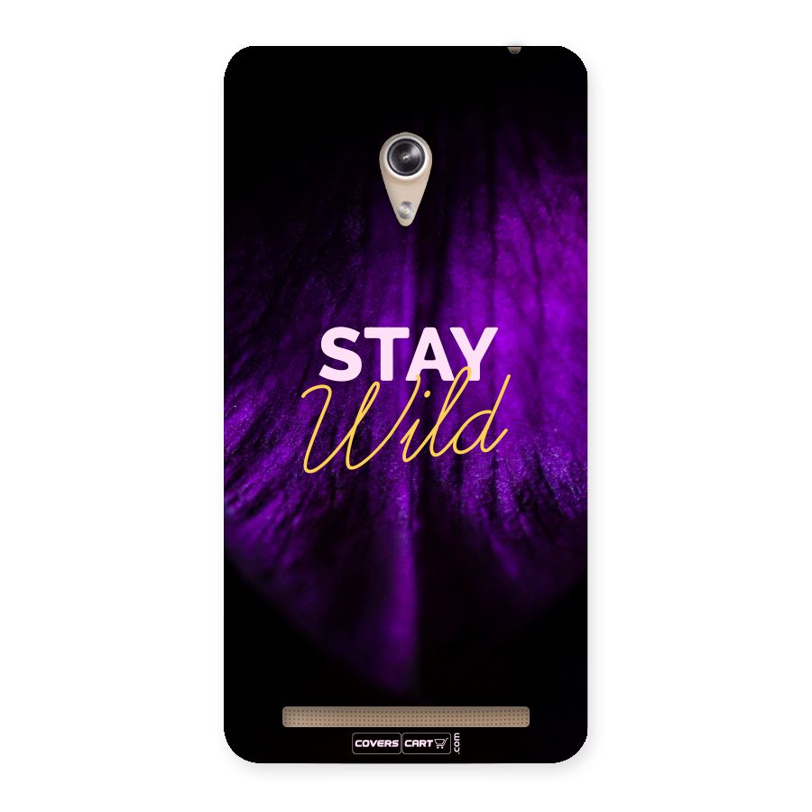 Stay Wild Back Case for Zenfone 6