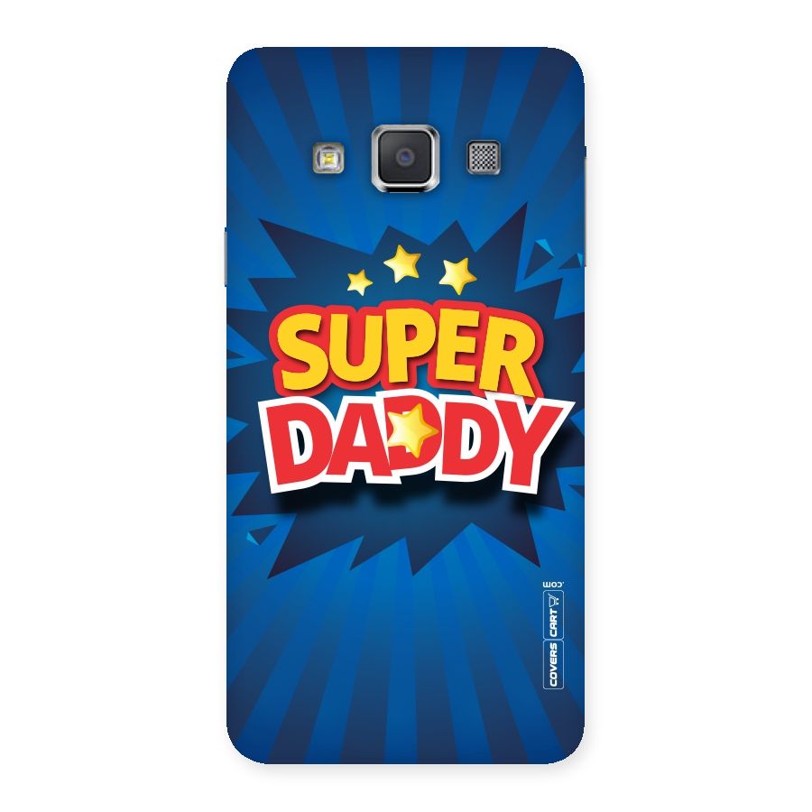 Super Daddy Back Case for Galaxy A3