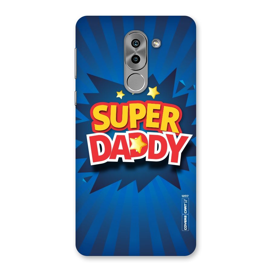 Super Daddy Back Case for Honor 6X