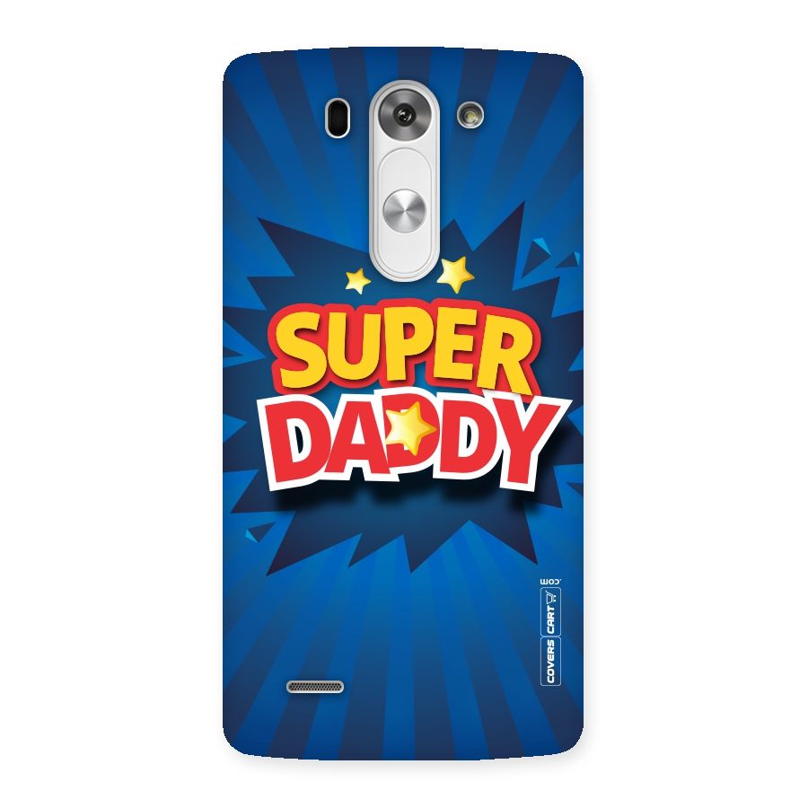 Super Daddy Back Case for LG G3 Beat