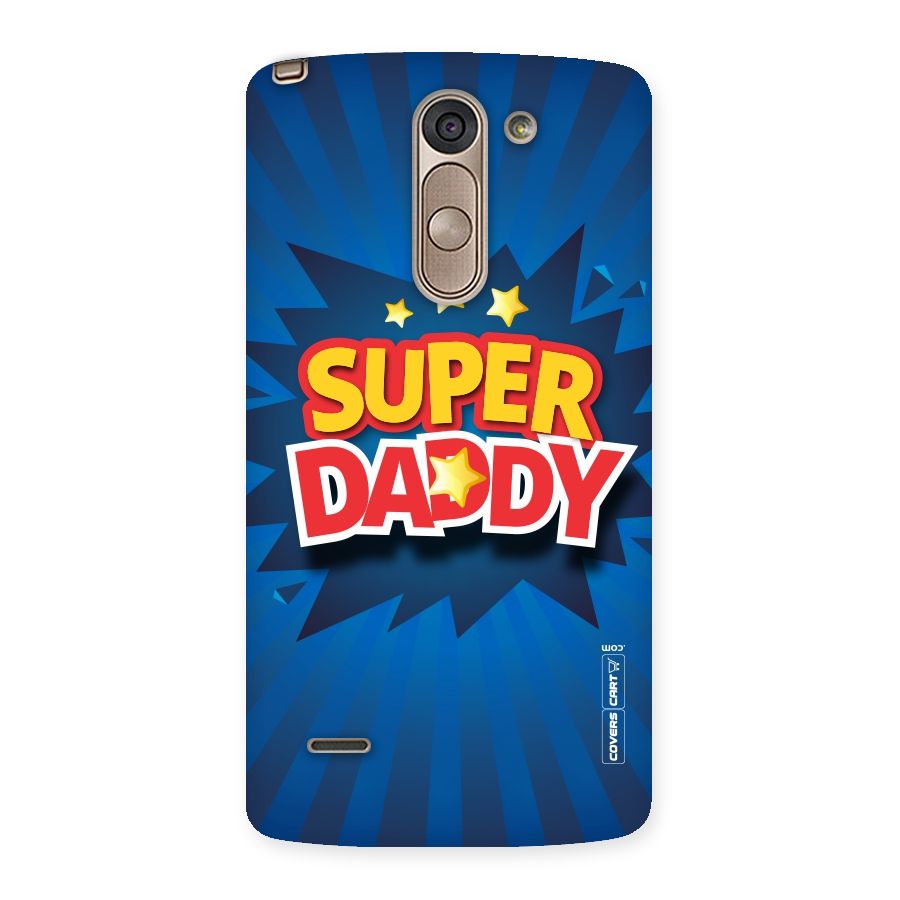 Super Daddy Back Case for LG G3 Stylus