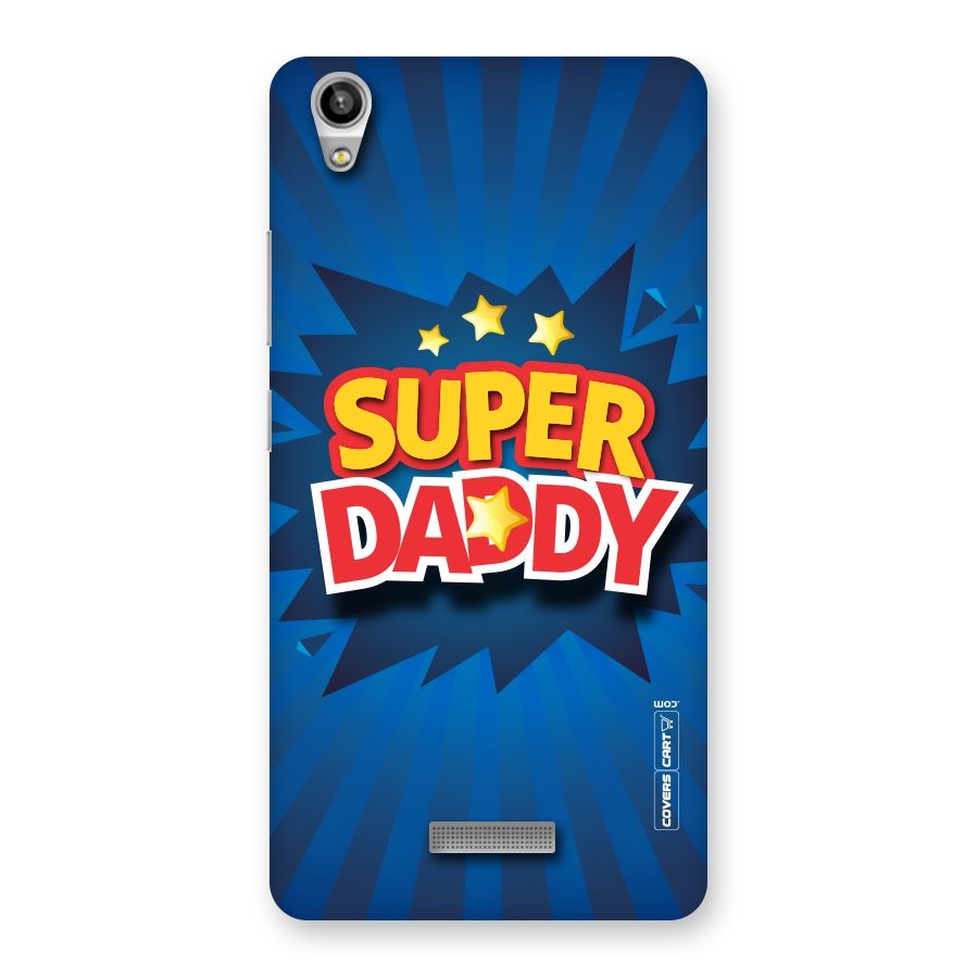 Super Daddy Back Case for Lava-Pixel-V1
