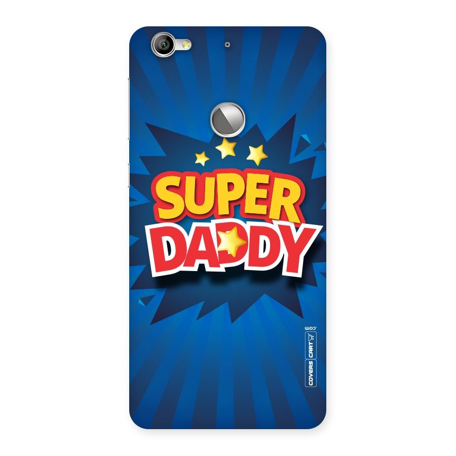 Super Daddy Back Case for LeTV Le 1s
